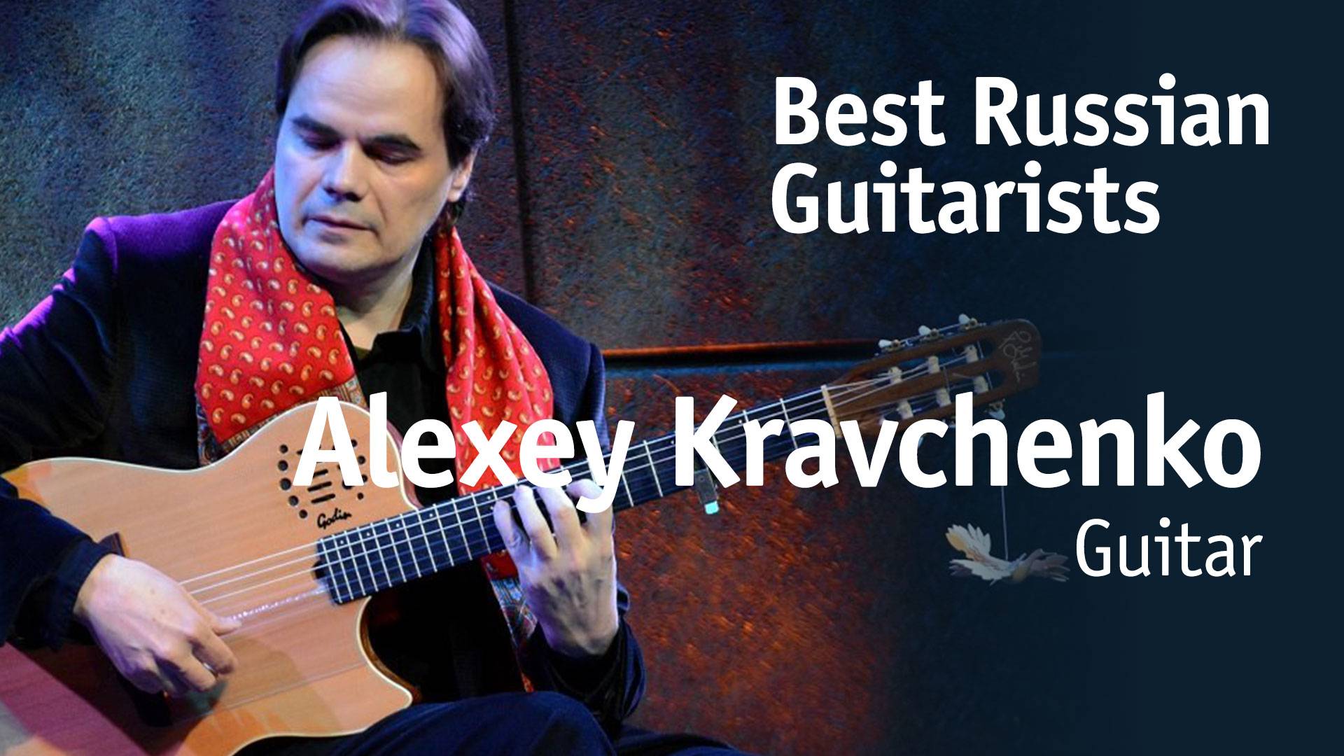 Alexey Kravchenko | Алексей Кравченко [Best Russian Guitarists] 12+