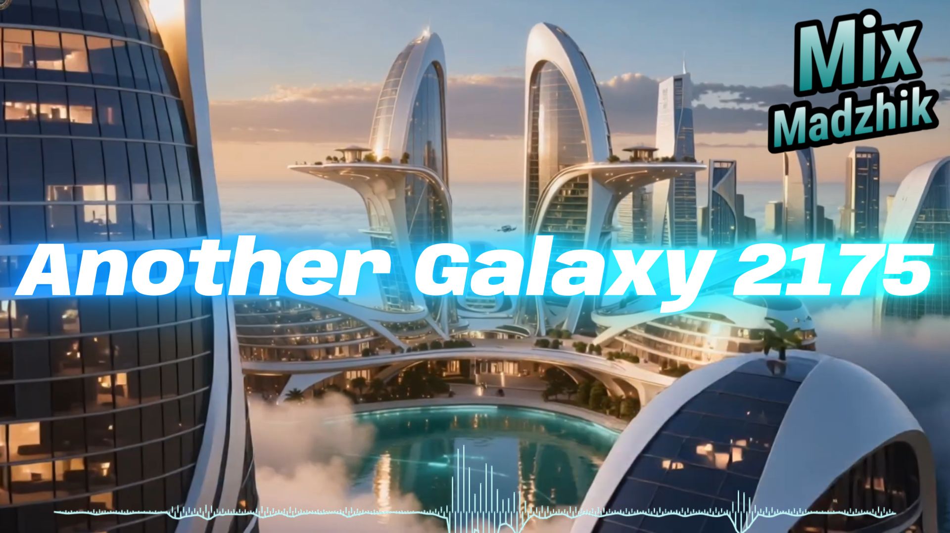 Madzhik Mix-Another Galaxy 2175(PROGRESSIVE HOUSE MINIMAL TECHNO)